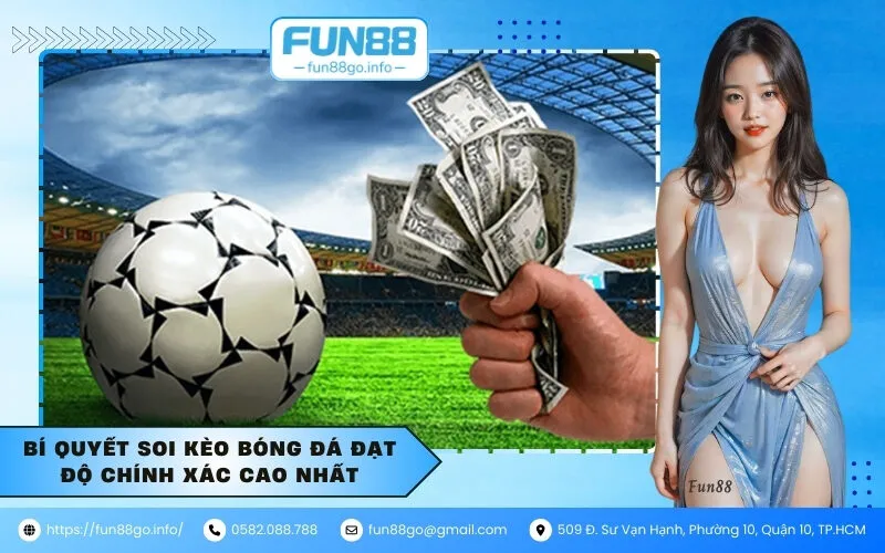 Bí quyết soi kèo bóng đá đạt độ chính xác cao nhất