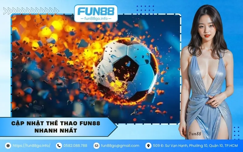Cập nhật thể thao fun88 nhanh nhất