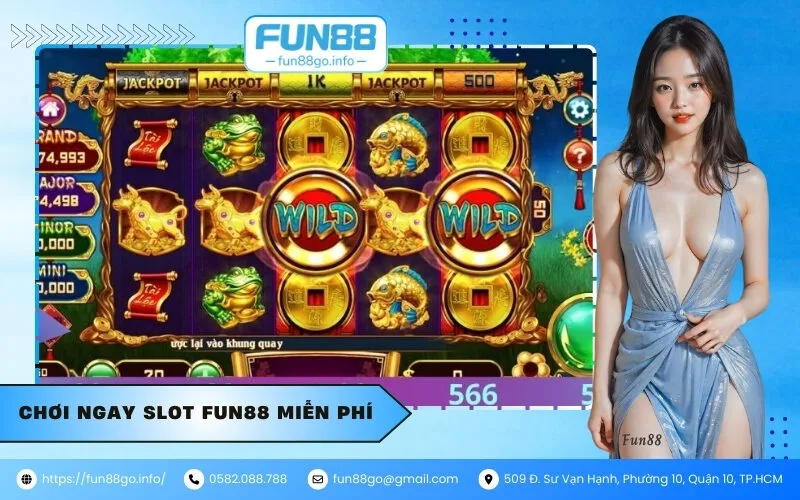 Chơi Ngay Slot Fun88 Miễn Phí
