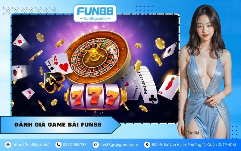 Đánh giá game bài fun88