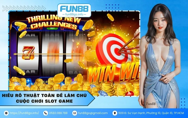 Hiểu rõ thuật toán để làm chủ cuộc chơi Slot Game