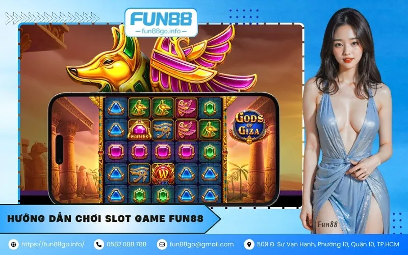 Hướng Dẫn Chơi Slot Game Fun88