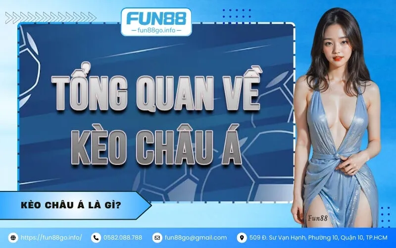 Kèo châu Á là gì