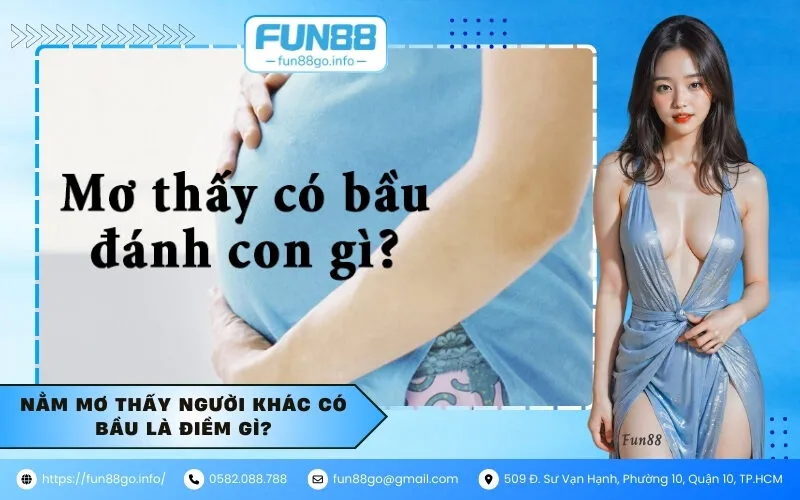 Nằm mơ thấy người khác có bầu là điềm gì