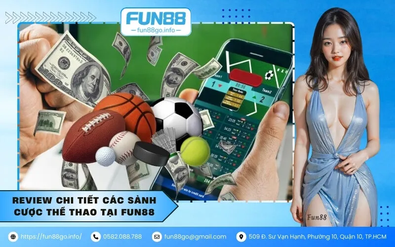 Review chi tiết các sảnh cược thể thao tại Fun88