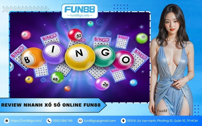 Review nhanh xổ số online fun88