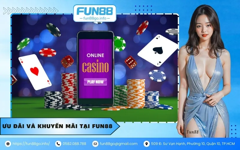 Ưu Đãi và Khuyến Mãi Tại Fun88