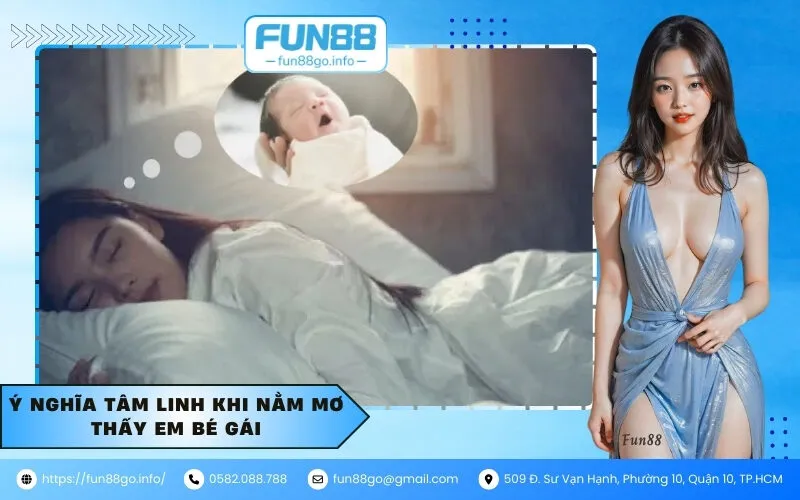 Ý nghĩa tâm linh khi nằm mơ thấy em bé gái