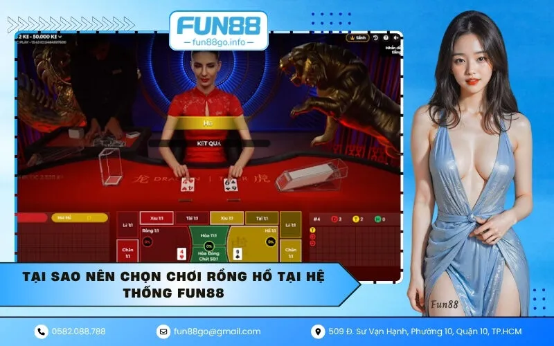 Tại sao nên chọn chơi Rồng Hổ tại hệ thống Fun88