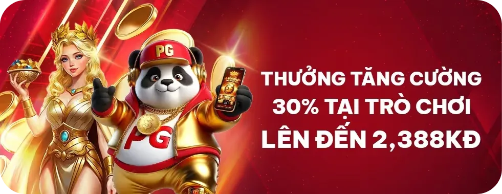 thưởng vip tăng cường 30%
